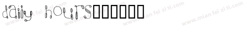 Daily Hours字体转换